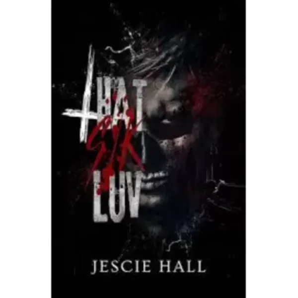 That_Sik_Luv_Paperback_Jescie_Hall