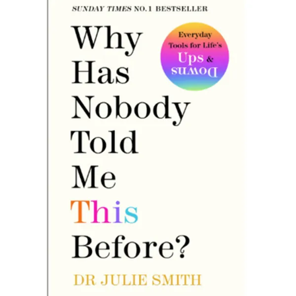 Why_Has_Nobody_Told_Me_This_Before_Paperback_By_Dr_Julie_Smith