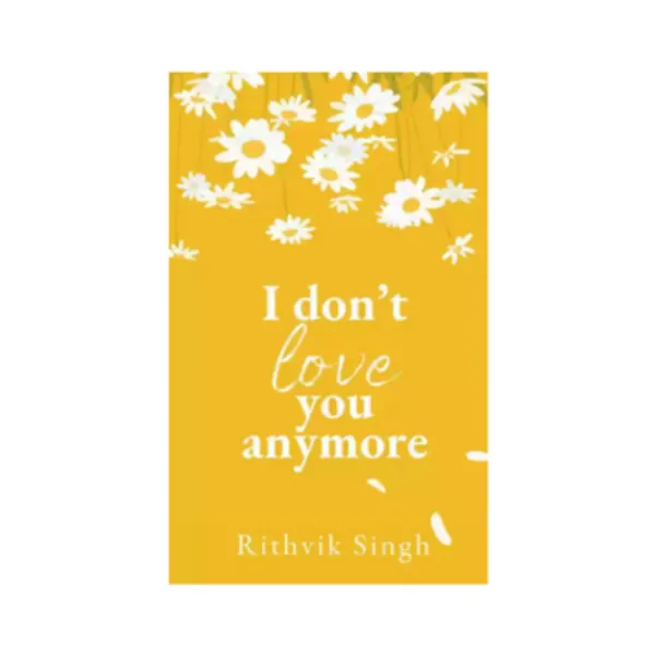 I_Dont_Love_You_Anymore_Paperback