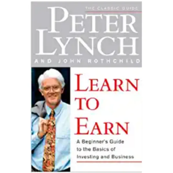 Learn_To_Earn_Basics_Of_Investing_And_Business_By_Peter_Lynch_Paperback