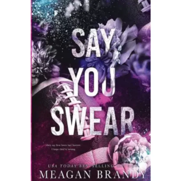 Say_You_Swear_Paperback_Meagan_Brandy