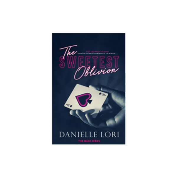 The_Sweetest_Oblivion_Paperback_Danielle_Lori