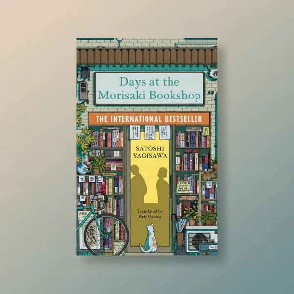 Days_At_The_Morisaki_Bookshop_By_Satoshi_Yagisawa_Paperback