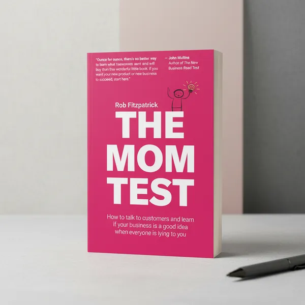 The_Mom_Test_By_Rob_Fitzpatrick_Paperback