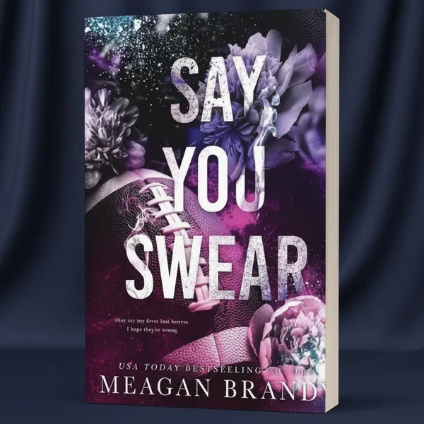 Say_You_Swear_Paperback_Meagan_Brandy
