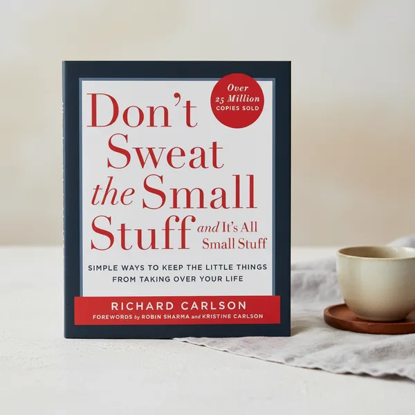 Dont_Sweat_The_Small_Stuff_And_Its_All_Small_Stuff_By_Richard_Carlson
