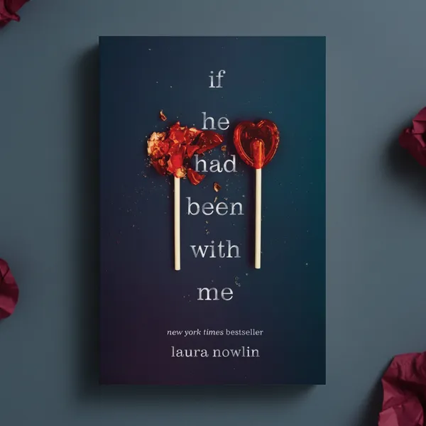 If_He_Had_Been_With_Me_Paperback_Laura_Nowlin