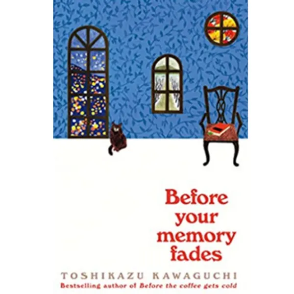 Before_Your_Memory_Fades__Before_The_Coffee_Gets_Cold_3_Paperback