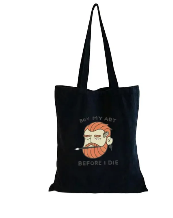 Black_Canvas_Printed_Tote_Bag_Buy_My_Art_Before_I_Die_For_Women