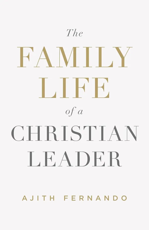 The_Family_Life_Of_A_Christian_Leader