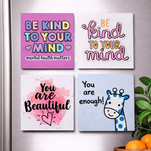 Self_Love_Mental_Wellness_Fridge_Magnet_Combo_Set_Of_4_Be_Kind_To_Your_Mind_Mental_Health_Matters_You_Are_Enough_You_Are_Beautiful