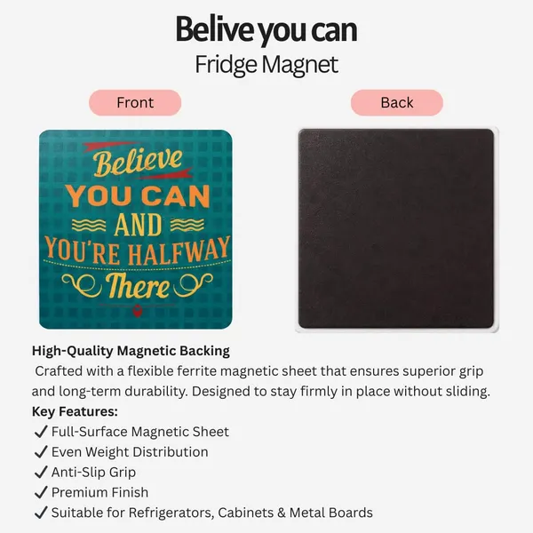 Believe_You_Can_And_You_Re_Halfway_There_Fridge_Magnet_Inspirational_Quote_Refrigerator_Magnet_Motivational_Kitchen_Decor_Magnet_For_Home_Office_Study