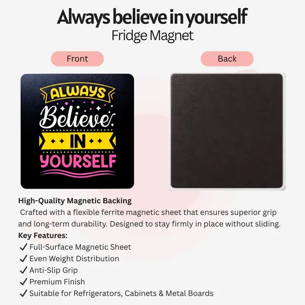 Always_Believe_In_Yourself_Fridge_Magnet_Motivational_Quote_Refrigerator_Magnet_Inspirational_Kitchen_Decor_Magnet_For_Home_Office_Study