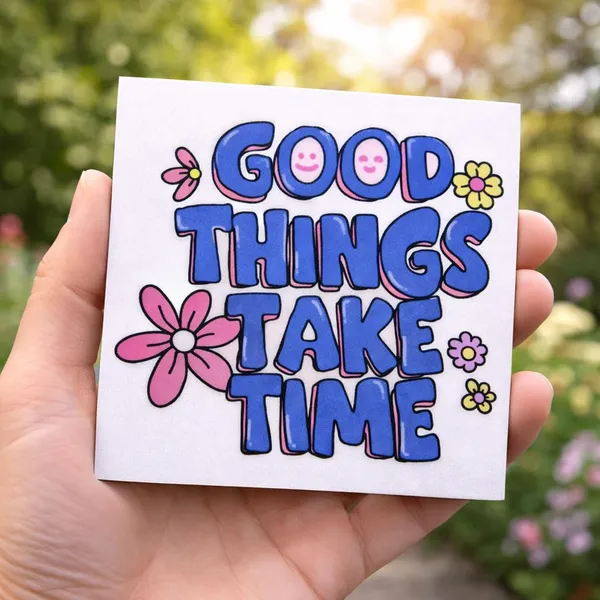 Good_Things_Take_Time_Fridge_Magnet_Motivational_Quote_Refrigerator_Magnet_Inspirational_Kitchen_Decor_Magnet_For_Home_Office_Study