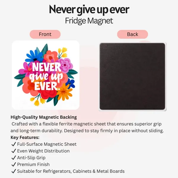 Never_Give_Up_Ever_Fridge_Magnet_Motivational_Quote_Refrigerator_Magnet_Inspirational_Kitchen_Decor_Magnet_For_Home_Office_Study