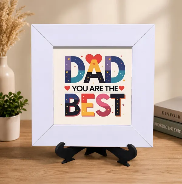 You_Are_The_Best_Dad_Photo_Frame_With_Stand