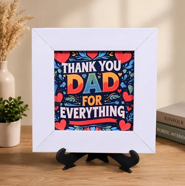 Thank_You_Dad_For_Everything__Photo_Frame_With_Stand