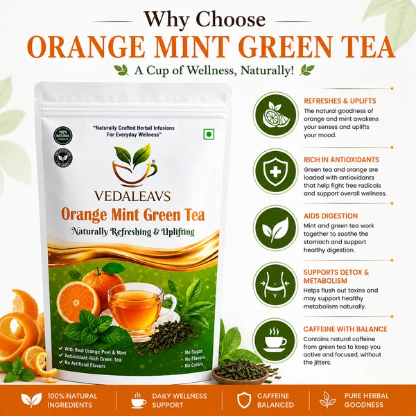 Vedaleavs_Orange_Mint_Green_Tea_Herbal_Infusion_Organic_And_Natural