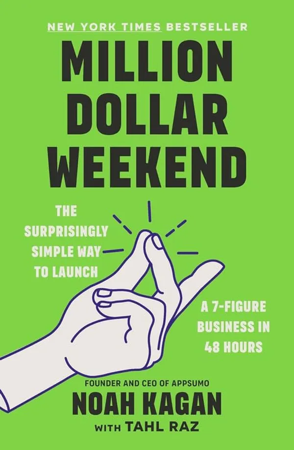Million_Dollar_Weekend_by_Noah_Kagan_|_How_to_Launch_a_7-Figure_Business_in_48_Hours