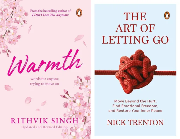 Warmth:_Words_for_Anyone_Trying_to_Move_On_+_The_Art_of_Letting_Go_|_Bestseller_Book_Collection