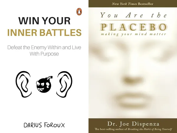 Win_Your_Inner_Battles_+_You_Are_the_Placebo_|_Personal_Growth_&_Psychology_Collection