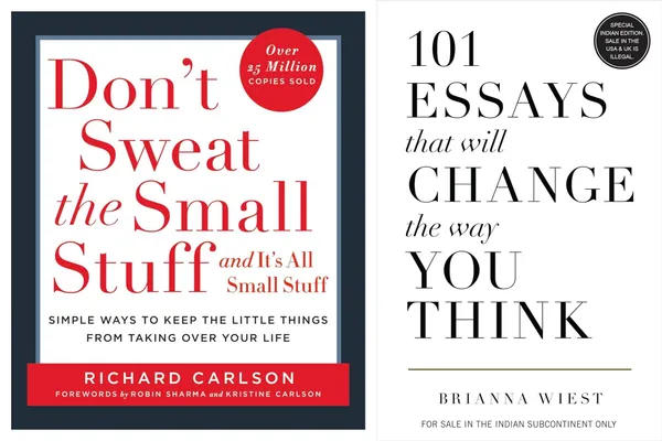 Don�t_Sweat_the_Small_Stuff_+_101_Essays_That_Will_Change_the_Way_You_Think:_Mindset_&_Calm_Living