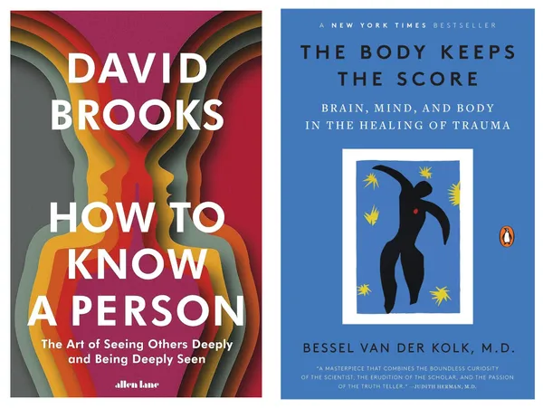How_to_Know_a_Person_+_The_Body_Keeps_the_Score:_Human_Psychology_&_Emotional_Healing