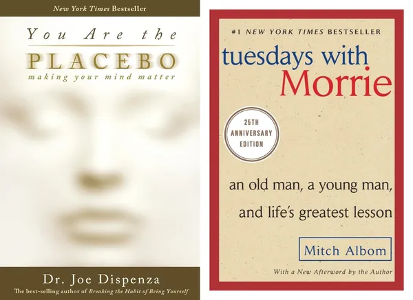 You_Are_the_Placebo_+_Tuesdays_with_Morrie:_Healing,_Hope_&_Life_Lessons_Combo