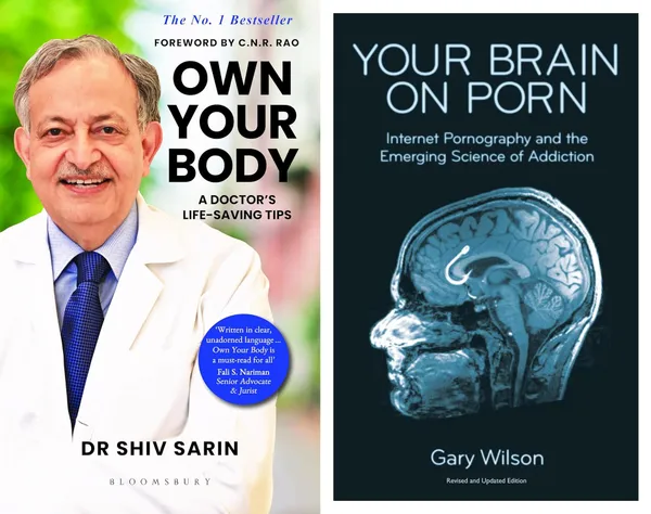 Own_Your_Body_+_Your_Brain_on_Porn_|_Dr._Shiv_Sarin,_Gary_Wilson_|_Health_&_Self_Improvement_2_Books_Combo_Set