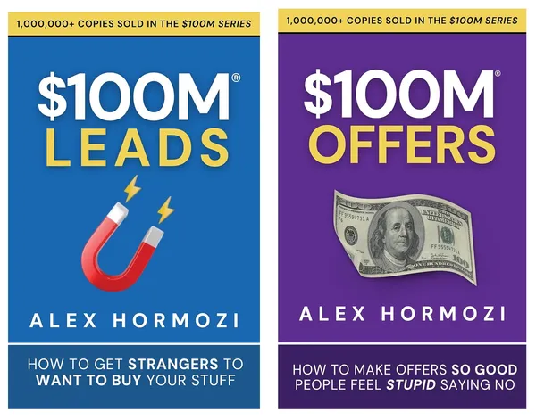 $100M_Leads_&_$100M_Offers_Combo_by_Alex_Hormozi_|_High-Converting_Offers_&_Proven_Lead_Systems