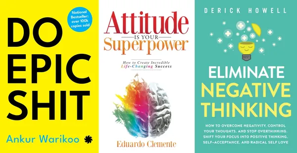 Do_Epic_Shit_+_Attitude_Is_Your_Superpower_+_Eliminate_Negative_Thinking_|_Ankur_Warikoo,_Eduardo_Clemente,_Derick_Howell_|_Motivation_&_Self_Help_3_Books_Combo_Set