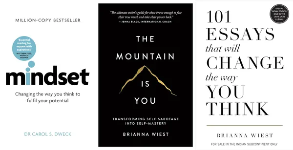 Mindset_+_The_Mountain_Is_You_+_101_Essays_That_Will_Change_the_Way_You_Think_|_Carol_S._Dweck,_Brianna_Wiest_|_Mindset_&_Self_Improvement_3_Books_Combo_Set