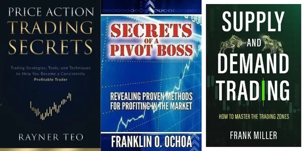 Price_Action_Trading_Secrets_+_Secrets_of_a_Pivot_Boss_+_Supply_and_Demand_Trading_|_Rayner_Teo,_Franklin_O._Ochoa,_Frank_Miller_|_Price_Action_&_Technicals_3_Books_Combo_Set