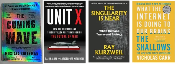 The_Coming_Wave_+_Unit_X_+_The_Singularity_Is_Near_+_What_the_Internet_Is_Doing_to_Our_Brains_|_AI_&_Future_Tech_4_Book_Combo