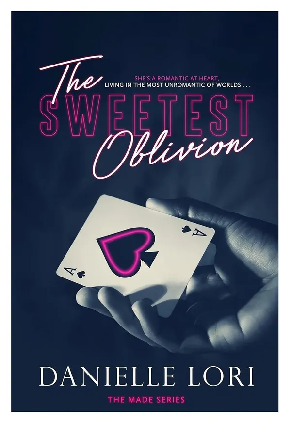 The_Sweetest_Oblivion_by_Danielle_Lori_|_Book_1_of_The_Made_Series_|_Mafia_Romance_Bestseller