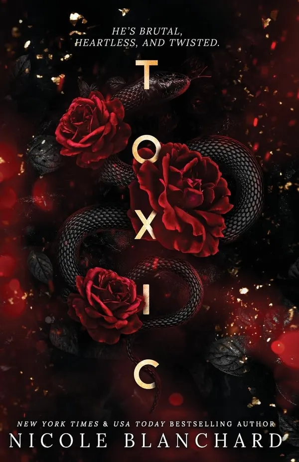 Toxic_by_Nicole_Blanchard_�_A_Dark,_Twisted,_Brutal_Romance