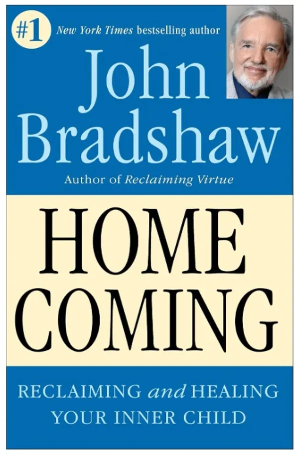 Home_Coming_Reclaiming_and_Healing_Your_Inner_Child