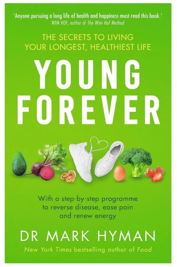 Young_Forever:_The_Secrets_to_Living_Your_Longest,_Healthiest_Life