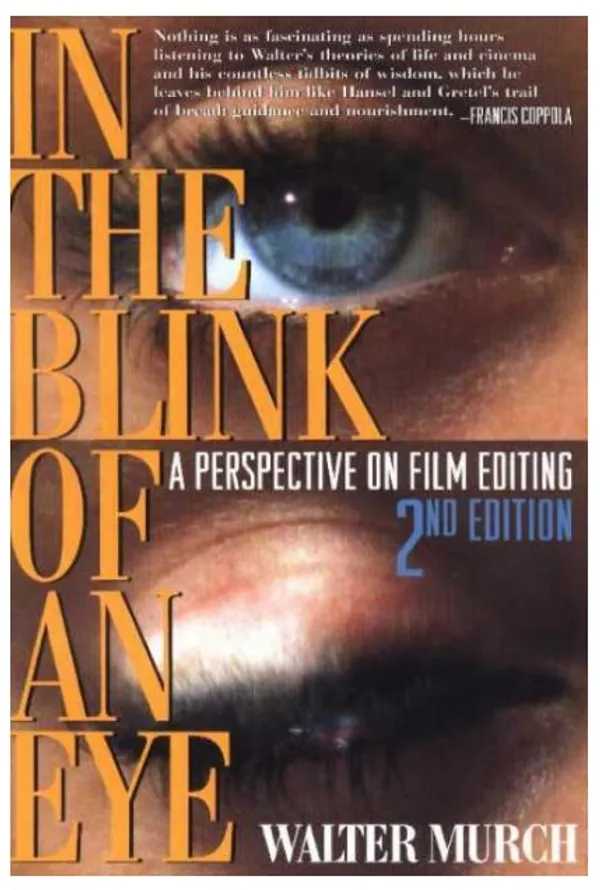 In_the_Blink_of_an_Eye:_A_Perspective_on_Film_Editing_(2nd_Edition)
