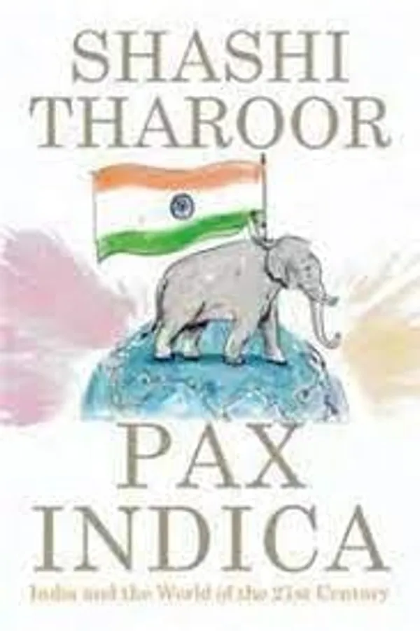 Pax_Indica_by_Shashi_Tharoor_|_India�s_Foreign_Policy_&_Global_Relations_|_Politics_&_History_Book