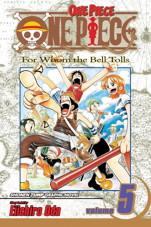 One_Piece,_Vol._5:_For_Whom_the_Bell_Tolls_�_Shonen_Jump_Manga_by_Eiichiro_Oda