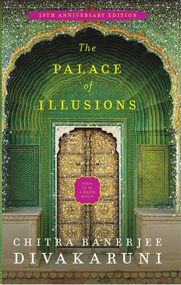 The_Palace_of_Illusions_by_Chitra_Banerjee_Divakaruni_�_A_Retelling_of_the_Mahabharata_Through_Draupadi�s_Eyes_(10th_Anniversary_Edition)