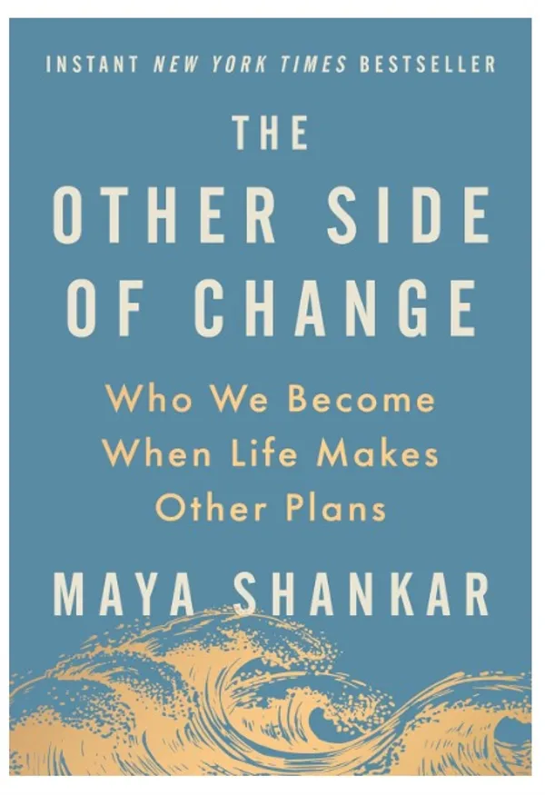 The_Other_Side_of_Change:_Who_We_Become_When_Life_Makes_Other_Plans