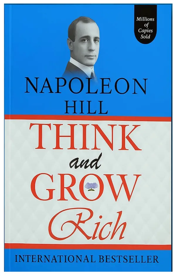 Think_and_Grow_Rich_by_Napoleon_Hill_|_Bestselling_Success_&_Wealth_Creation_Book