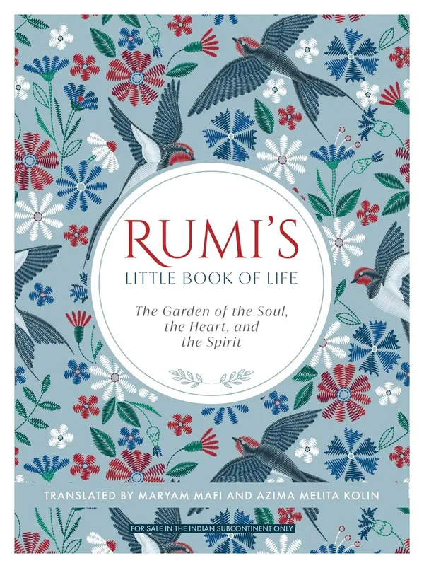 Rumi's_Little_Book_of_Life_|_The_Garden_of_the_Soul,_Heart_&_Spirit