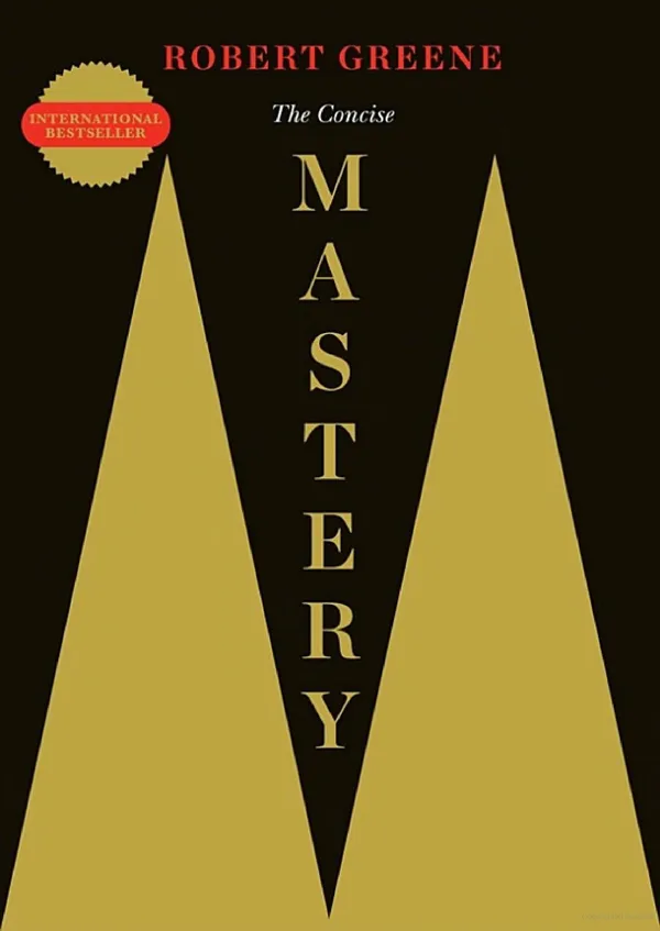 Mastery_(The_Concise_Edition)_by_Robert_Greene