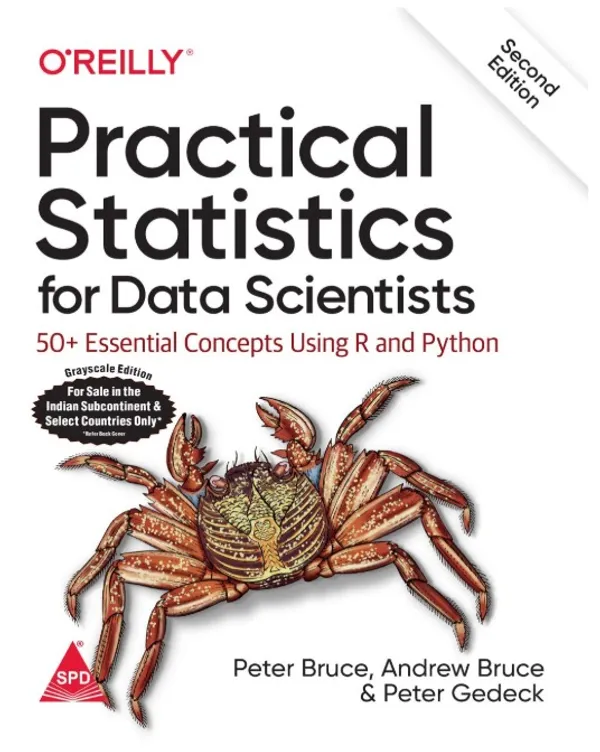 Practical_Statistics_for_Data_Scientists_50+_Essential_Concepts_Using_R_and_Python_(Second_Edition)