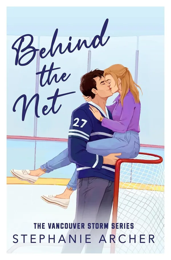 Behind_the_Net_by_Stephanie_Archer_|_Romantic_Sports_Novel_|_Vancouver_Storm_Hockey_Romance_Series_Book