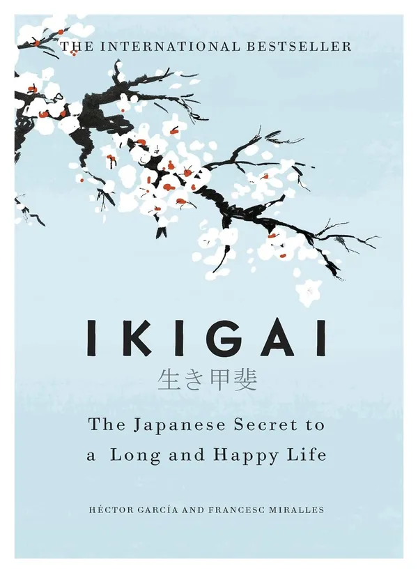 Ikigai_�_The_Japanese_Secret_to_Long_Life_&_Fulfillment_|_Self-Help_Bestseller_by_H�ctor_Garc�a_&_Francesc_Miralles