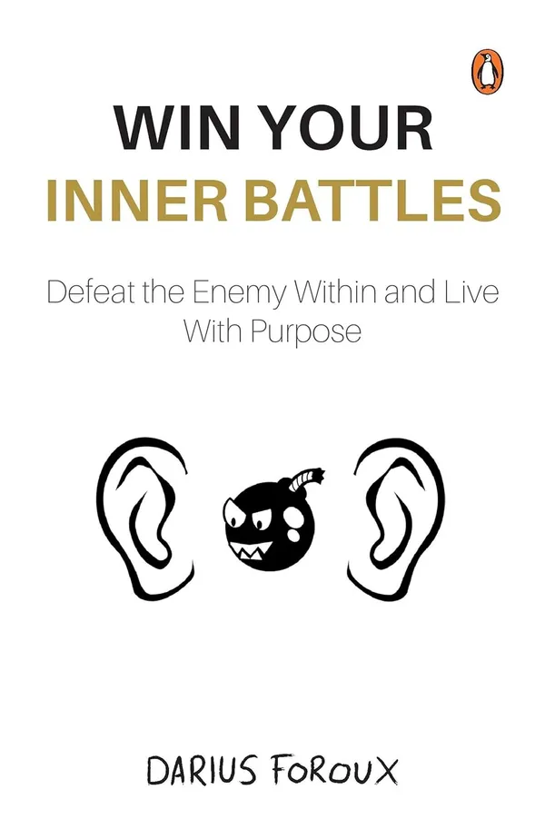Win_Your_Inner_Battles_by_Darius_Foroux_|_Defeat_Self-Doubt,_Build_Confidence_&_Live_With_Purpose